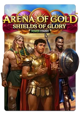Joacă Arena of Gold Shields of Glory POWER COMBO