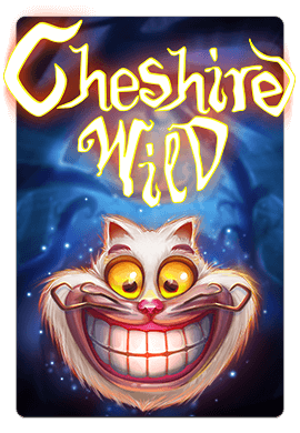 Joacă Cheshire wild