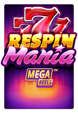 Joacă Respin Mania Mega Reels
