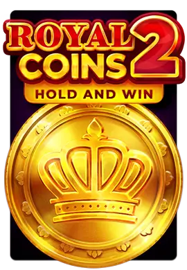 Joacă Royal Coins 2 Hold and Win