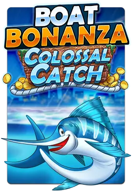 Joacă Boat Bonanza Colossal Catch