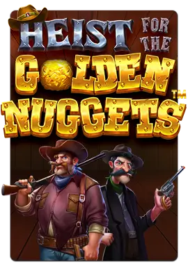 Joacă Heist for the Golden Nuggets