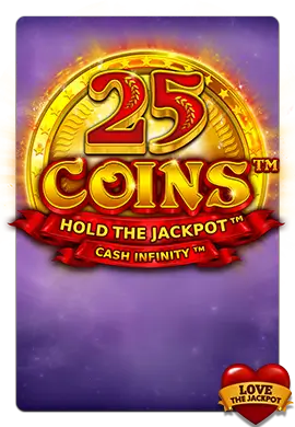 Joacă 25 Coins Love the Jackpot