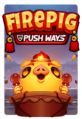 Joacă Fire Pig Push Ways