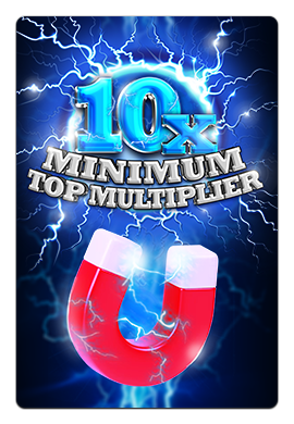 Joacă 10x Minimum Top Multiplier