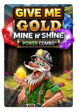Joacă Give Me Gold Mine n Shine POWER COMBO