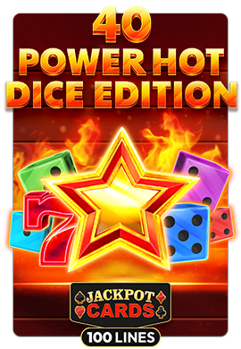 Joacă 40 Power Hot Dice Edition
