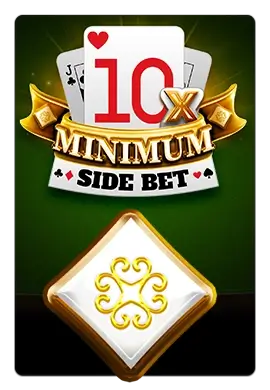 Joacă 10x Minimum Side Bet