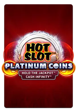 Joacă Hot Slot Platinum Coins