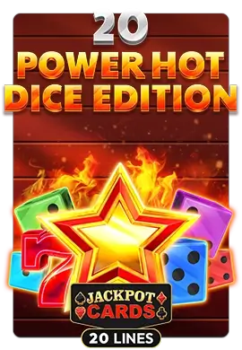 Joacă 20 Power Hot Dice Edition