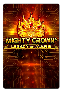 Joacă Mighty Crown Legacy of Mars