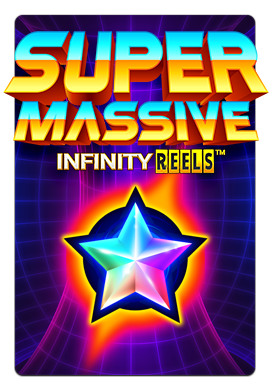 Joacă Super Massive Infinity Reels